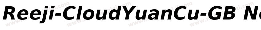 Reeji-CloudYuanCu-GB Normal字体转换